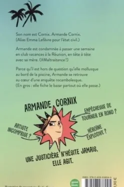 Armande Cornix sauve le monde. (enfin, presque), Guillaume Nail