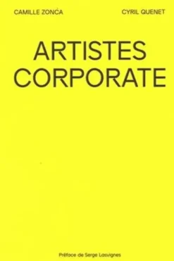 Artistes corporate, Camille Zonca