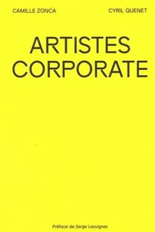 Artistes corporate, Camille Zonca