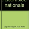 ASSEMBLEE NATIONALE, Jean-Michel Dequeker-Fergon