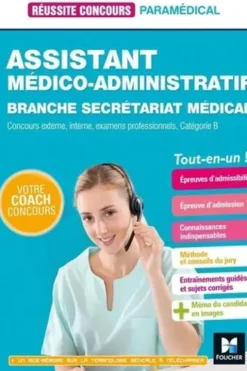 Assistant médico-administratif. Branche secrétariat médical Catégorie B, Jocelyne Pègues