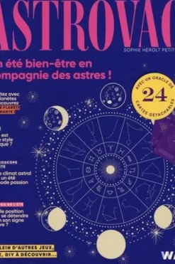 Astrovac. Un été bien-être en compagnie des astres !, Sophie Hérolt-Petitpas