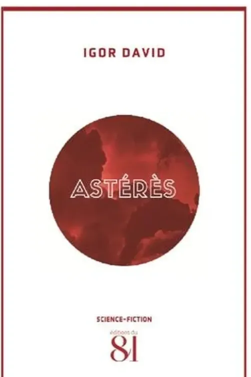 Astérès, Igor David