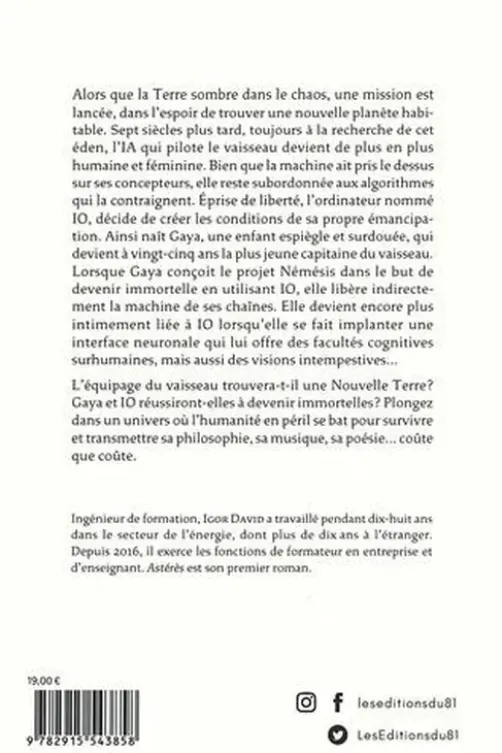 Astérès, Igor David