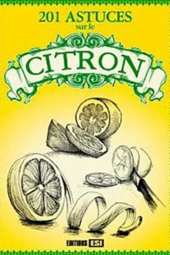 201 Astuces Sur Le Citron, Elodie Baunard