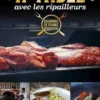 A table avec les Ripailleurs. Les meilleures recettes des champions de France de barbecue, Romain Gibert