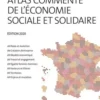 Atlas commenté de l'économie sociale et solidaire. Observatoire national de l'ESS, Edition 2020, Danièle Demoustier