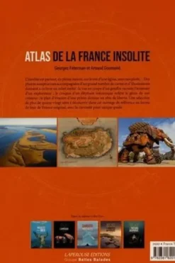 Atlas de la France insolite, Arnaud Goumand