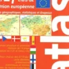 Atlas des 27 Etats de l'Union européenne. Cartes, statistiques et drapeaux, Patrick Mérienne