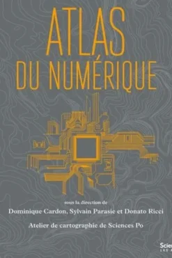 Atlas du numérique, Dominique Cardon