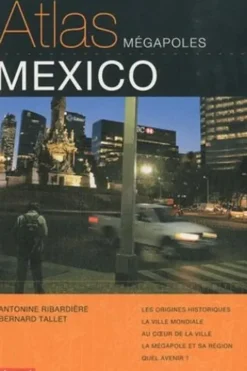 Atlas Mexico, Bernard Tallet
