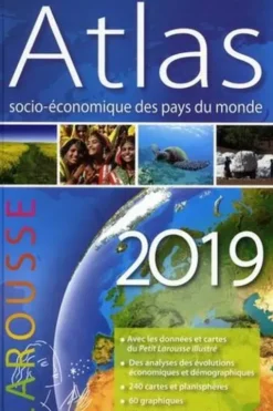 Atlas socio-économique des pays du monde. Edition 2019, Carine Girac-Marinier