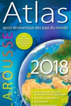 Atlas socio-économique des pays du monde. Edition 2018, Carine Girac-Marinier
