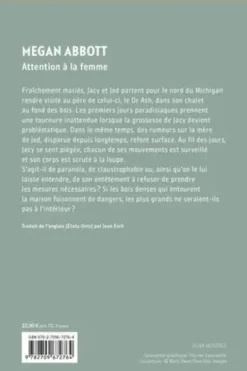 Attention à la femme, Megan Abbott