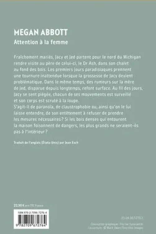 Attention à la femme, Megan Abbott