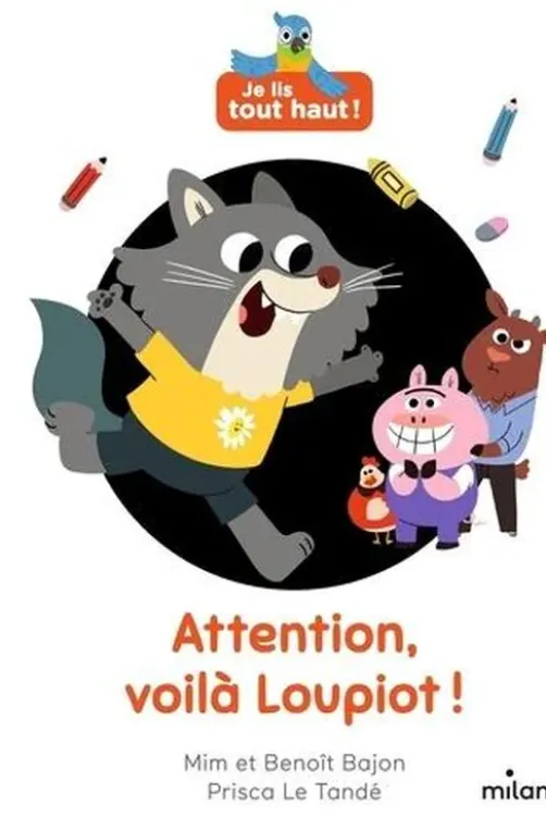 Attention, voilà Loupiot !, Mim