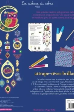 Attrape-rêves brillant. Ce coffret contient : 1 livret, 4 feuilles d'origami, 1 fil de coton coloré, les éléments de l'attrape-rêves prédécoupés et à décorer à l'aide de 2 tubes de sable phosphorescent et de 2 tubes de paillettes, Peggy Nille