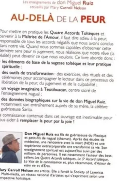 Au-delà de la peur. Les clés de la sagesse toltèque, Miguel Ruiz