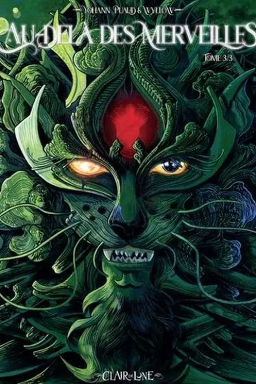 Au-delà des Merveilles Tome 3, Yohann Puaud