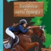 Au galop ! Une saison à cheval Tome 2 : Bienvenue au centre équestre !, Sylvie de Mathuisieulx
