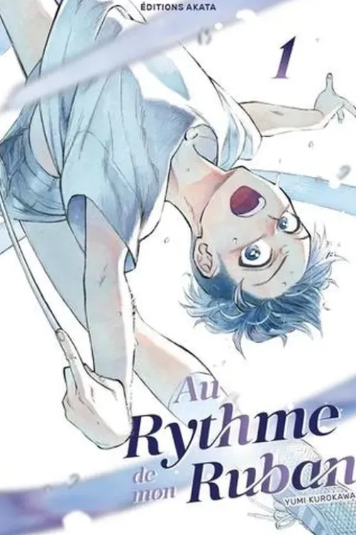Au rythme de mon ruban Tome 1, Yumi Kurokawa
