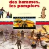 Au secours des hommes, les pompiers, Catherine de Lasa