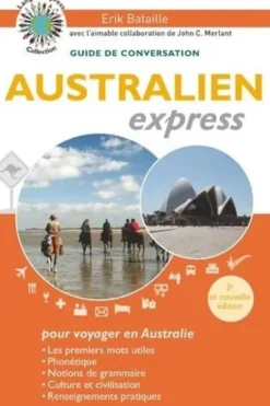 Australien express, Erik Bataille