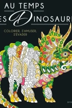 Au temps des Dinosaures, Dessain et Tolra