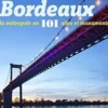 Autour de Bordeaux : la métropole en 101 sites et monuments, Collectif