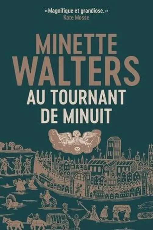 Au tournant de minuit, Minette Walters
