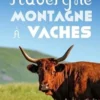 Auvergne montagne à vaches, Vivien Therme
