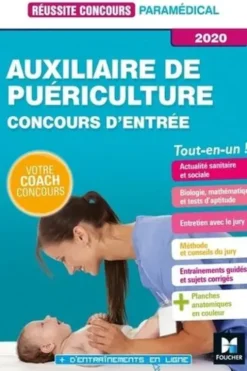 Auxiliaire de puériculture. Concours d'entrée, Edition 2020, Denise Laurent