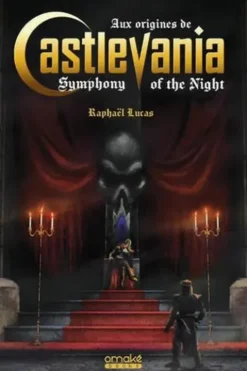 Aux origines de Castlevania Symphony of the Night, Raphaël Lucas