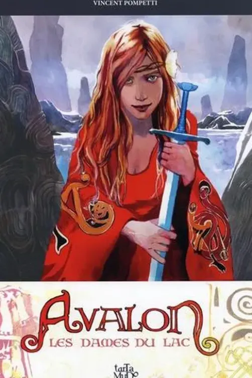Avalon. Les dames du lac, Vincent Pompetti