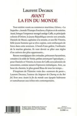 Avant la fin du monde, Laurent Decaux