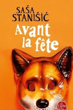 Avant la fête, Sasa Stanisic