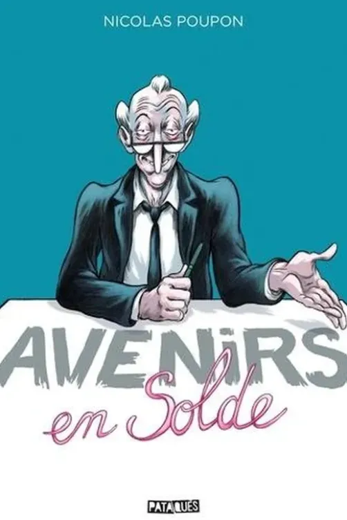 Avenirs en solde, Nicolas Poupon