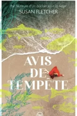 Avis de tempête, Susan Fletcher