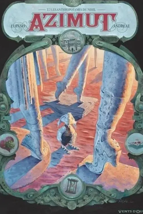 Azimut Tome 3 : Les Anthropotames du Nihil, Wilfrid Lupano