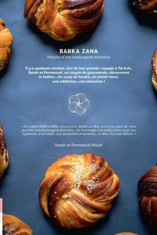 Babka Zana boulangerie. Histoire d'une boulangerie levantine, Sarah Murat