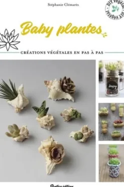 Baby plantes, Stéphanie Clémarès