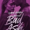 Bad Ash Tome 2 : Sans peur, Alina Not