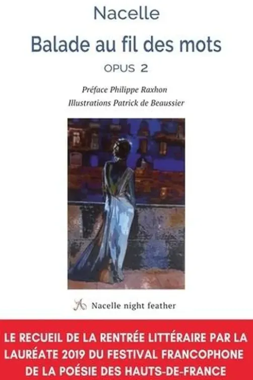 Balade au fil des mots. Opus 2, Nacelle
