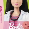 Barbie Tome 2 : Vétérinaire, Mattel