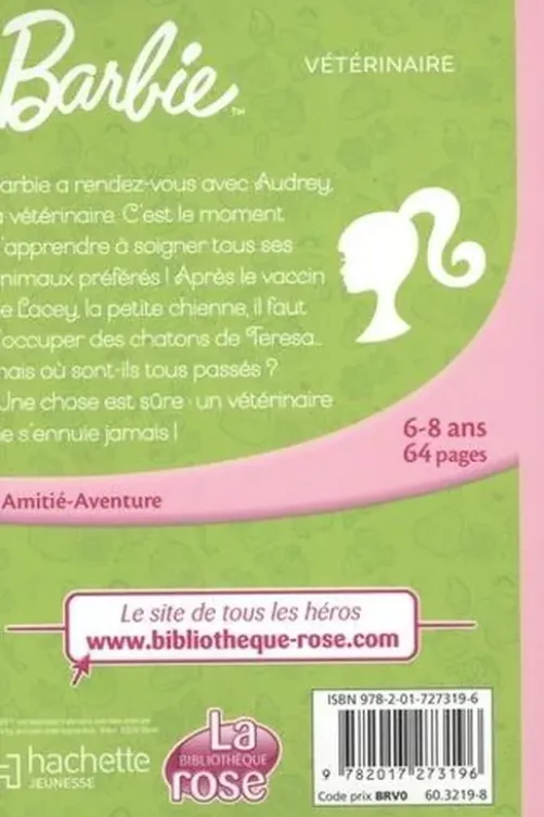 Barbie Tome 2 : Vétérinaire, Mattel