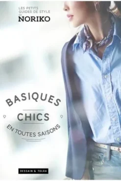 Basiques chics en toutes saisons, Noriko
