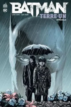 Batman Terre-Un. Intégrale, Geoff Johns