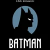 Batman. Une légende urbaine, Dick Tomasovic