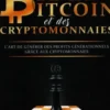 Bible du botcoin et des cryptomonnaies, Paul Lavoie