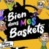 Bien dans mes baskets ! [ADAPTE AUX DYS, Tatiana Le Maître